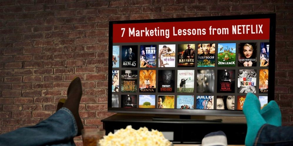 7-Marketing-Lessons-from-Netflix-1024×499