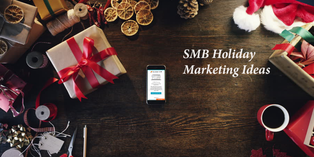 Holiday-Marketing-Ideas-for-SMBs-by-1CRM-1024×517